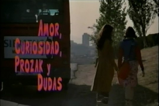 Amor, curiosidad, prozak y dudas