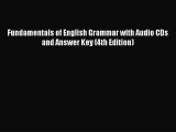 Download Fundamentals of English Grammar with Audio CDs and Answer Key (4th Edition) PDF Free