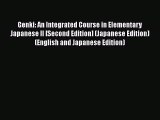 Read Genki: An Integrated Course in Elementary Japanese II [Second Edition] (Japanese Edition)