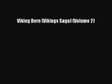 Download Viking Born (Vikings Saga) (Volume 2) Ebook Free