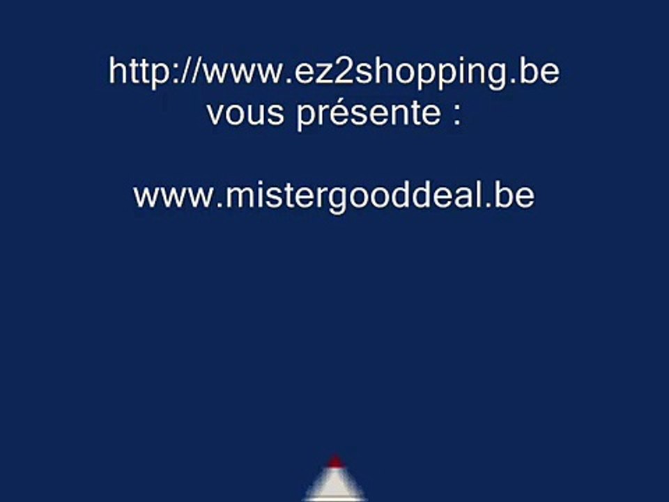 Ez2Shopping Belgique vous presente Mistergooddeal electro