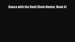 [PDF] Dance with the Devil (Dark-Hunter Book 4) [Download] Online