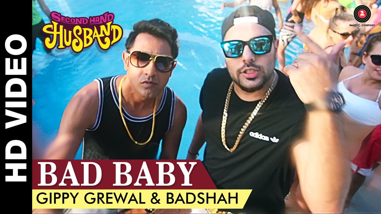 Bad Baby - Second Hand Husband - Gippy Grewal &...