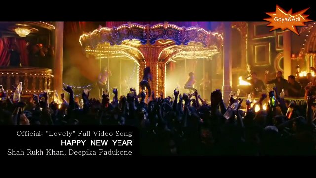 Official Lovely Full VIDEO Song - Happy New Year - Shah Rukh Khan, Deepika Padukone