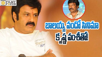 Krishna Vamsi to Direct Balakrishna's 100th Film - Filmy Focus