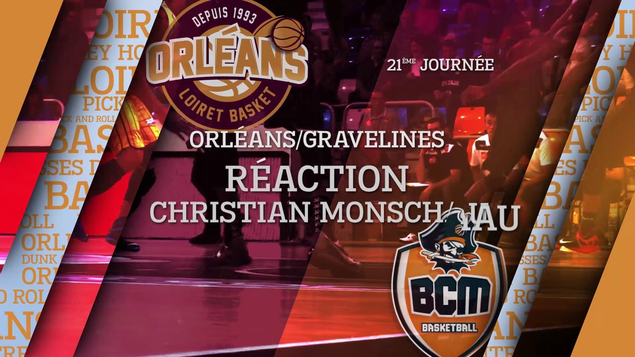 Réaction de Christian Monschau - J21 - Orléans reçoit Gravelines