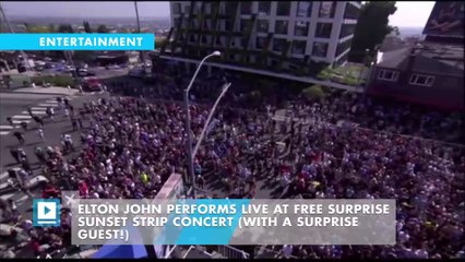 Elton John Performs Live At Free Surprise Sunset Strip Concert (With A Surprise Guest!)
