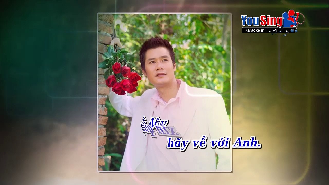 Hãy Về Với Anh_Quang Dũng-Karaoke