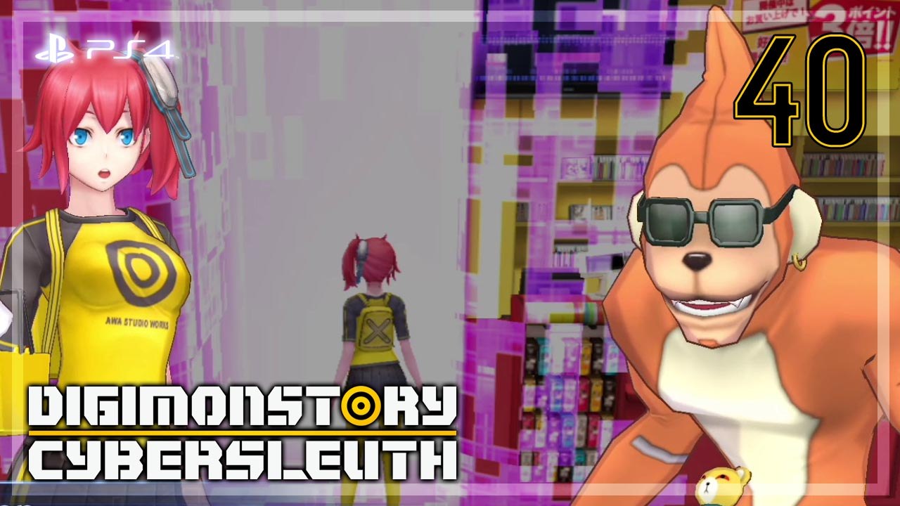 Digimon Story ：  Cyber Sleuth 【PS4】 #40 │ Chapter 6 ： Serial Disappearances in Akihabara