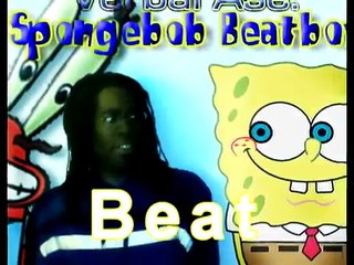 Crazy Spongebob Beatbox!!!(MUST SEE!)