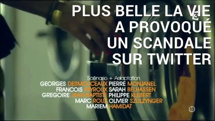Plus belle la vie provoque un tollé avec un sondage sur le viol