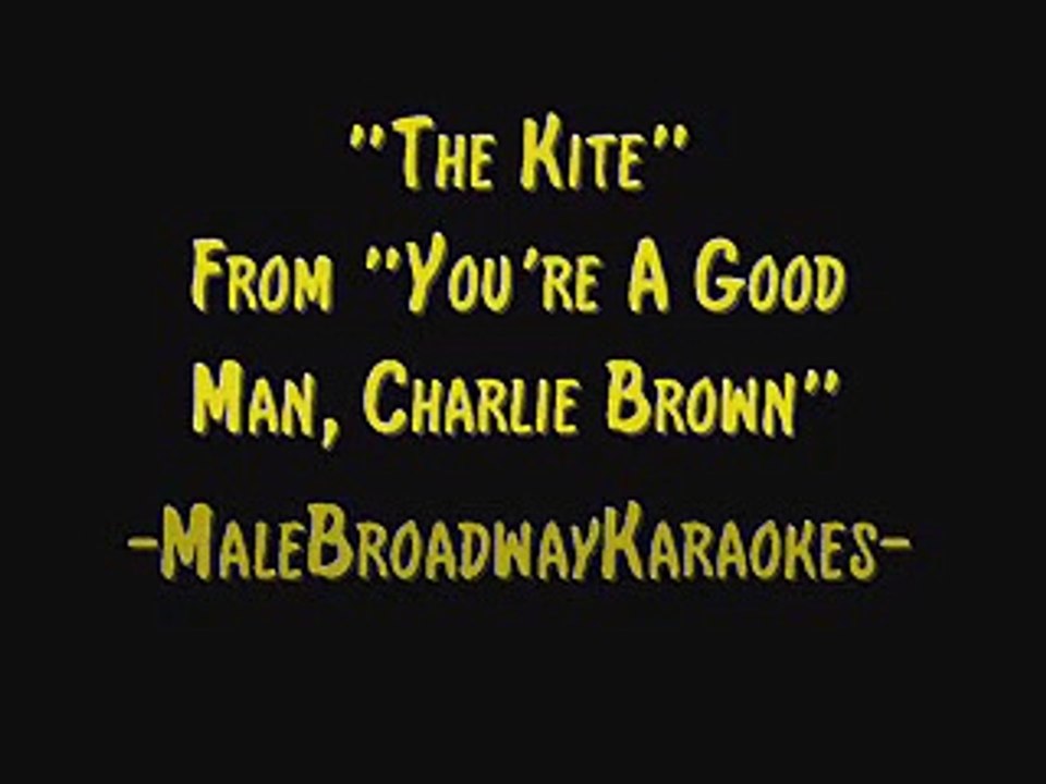 The Kite From Youre A Good Man, Charlie Brown (Karaoke/Instrumental)