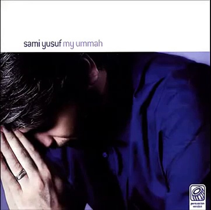 Sami Yusuf  My Ummah Full Album