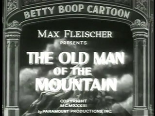 Betty Boop: The Old Man of the Mountain (1933) - Classic Cartoon