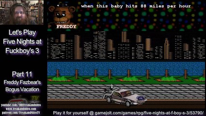 Freddy Fazbear's Bogus Vacation | Give Nights at Fuckboy's 3 (Part 11)