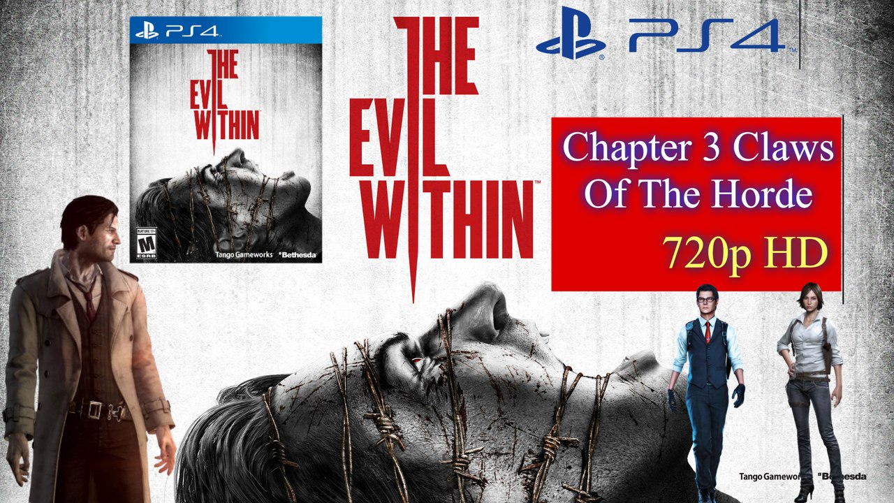 The Evil Within Chapter 3 Claws Of The Horde PS4
