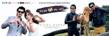 Piyar Na Ho Jay By Aizaz Murad