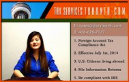 Tax-services-toronto.com | FATCA | U.S. Citizens living abroad | 416-626-2727