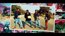 Dosti Wala Gana by SOCH _ Official Music Video HD 2016