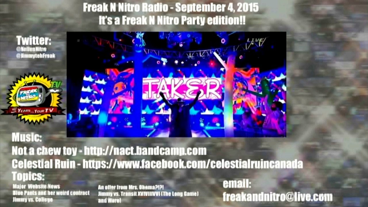 Freak N Nitro Radio - It's a Freak N Nitro Party edition (Series Finale)