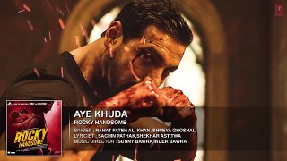 AYE KHUDA (Duet) Full Song (Audio) - ROCKY HANDSOME