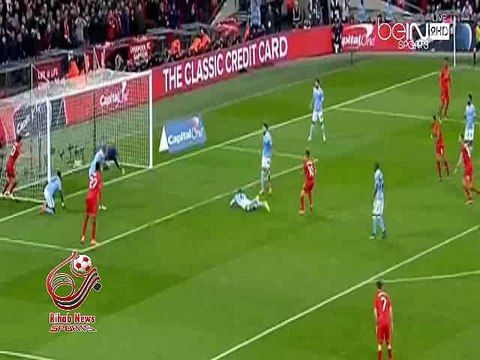 اهداف مباراة ( ليفربول 1 ( 1-3 ) 1 مانشستر سيتي ) كأس رابطة المحترفين الإنجليزية