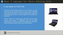 Top 5 Best Laptops for Photo Editing 2015