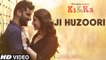 JI HUZOORI Video Song - KI & KA - Arjun Kapoor, Kareena Kapoor - Mithoon