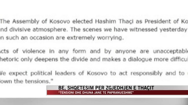 BE, shqetësim për zgjedhjen e Thaçit President - News, Lajme - Vizion Plus