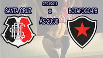 Santa Cruz x Botafogo PB, 27/01/2016, Amistoso 2016