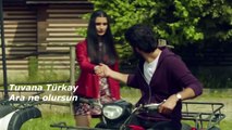 أجمل اغنية تركية توفانا توركاي مترجمة بعنوان' ارجوك عودي ' من المشاهد عمر واليف من العشق السود