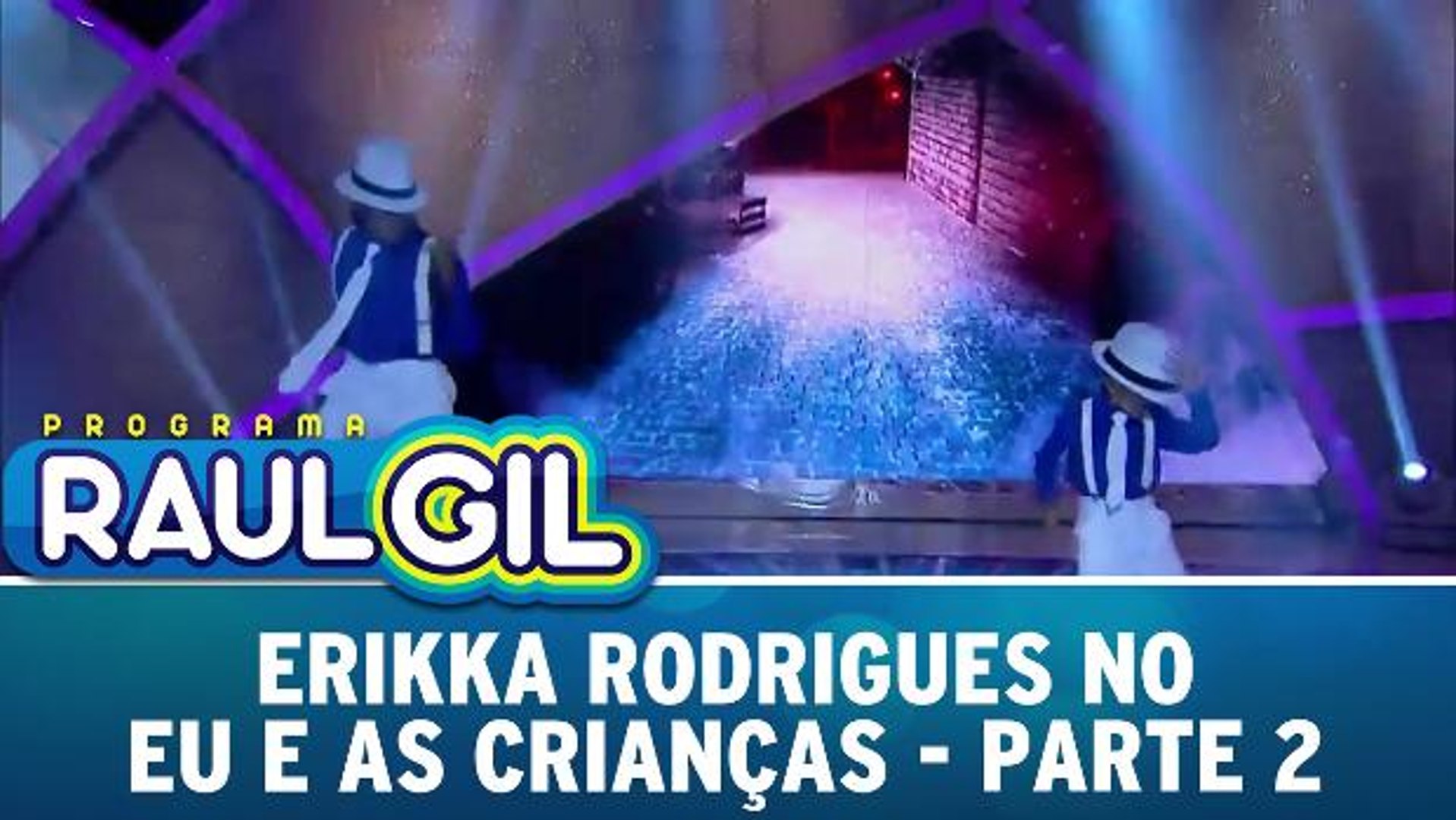 Erikka Rodrigues no Eu e As Crianças - Parte 2