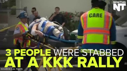 3 People Stabbed At KKK Rally In California
