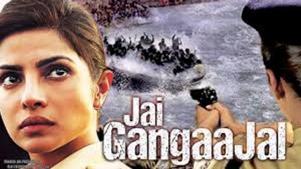 Watch Jai Gangaajal Full Movie