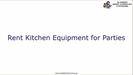 Hire Kitchen Essentials for Party
