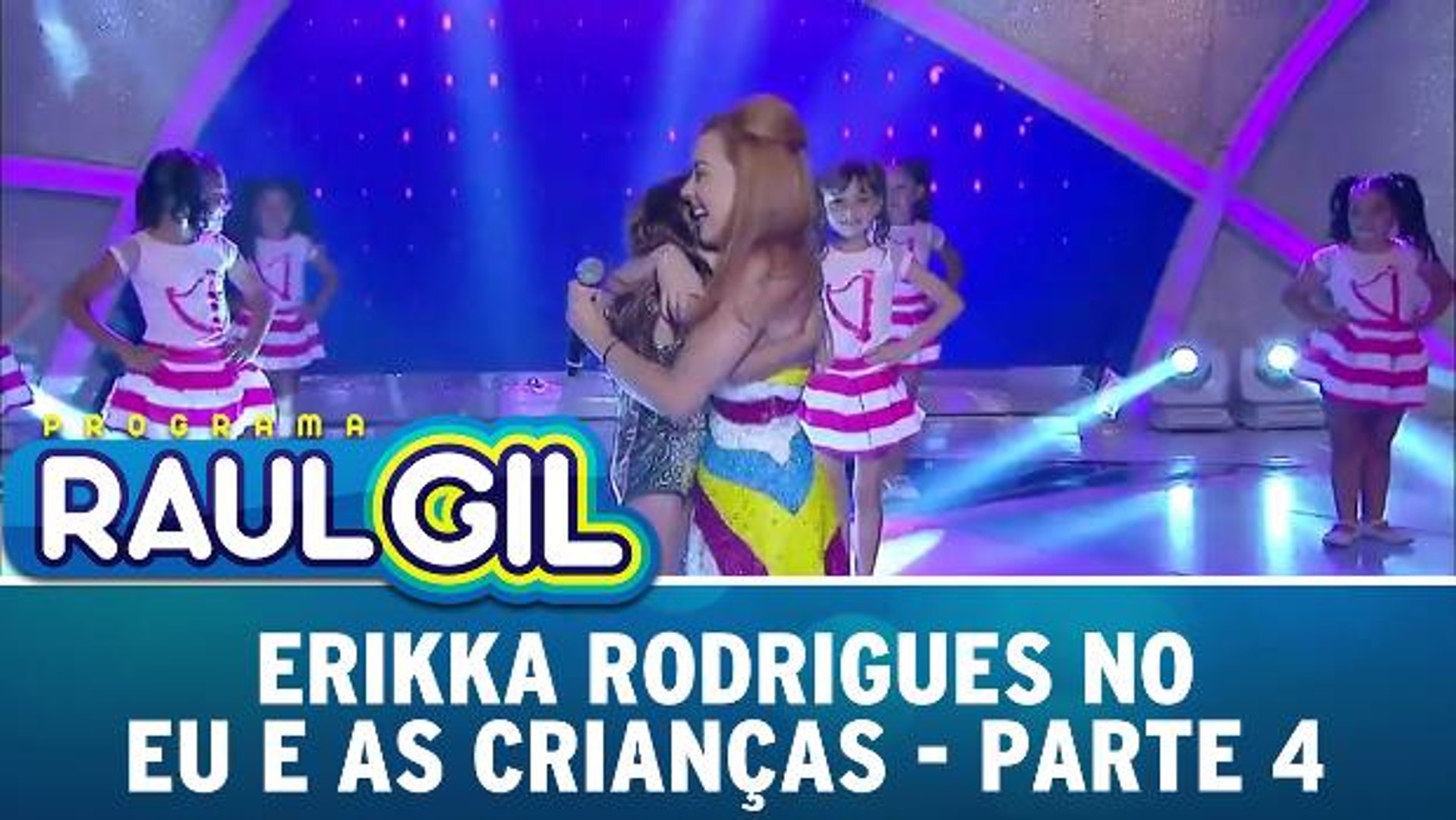 Erikka Rodrigues no Eu e As Crianças - Parte 4