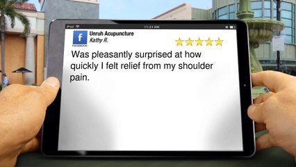 Unruh Acupuncture Santa ClaritaGreatFive Star Review by Kathy R.