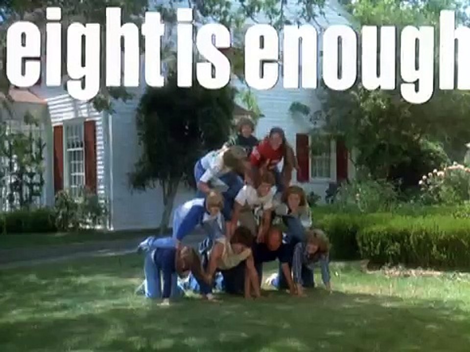 Eight is Enough (Theme Song)