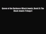 [PDF] Queen of the Darkness (Black Jewels Book 3): The Black Jewels Trilogy 3 [Read] Full Ebook