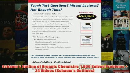 Download Video: Download PDF  Schaums Outline of Organic Chemistry 1806 Solved Problems  24 Videos Schaums FULL FREE