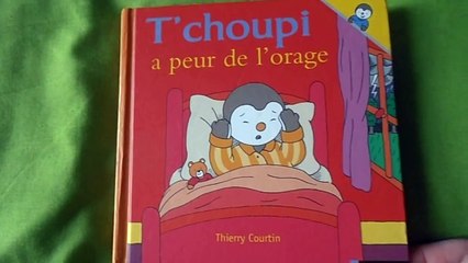 Histoire pour les enfants : Tchoupi a peur de lorage