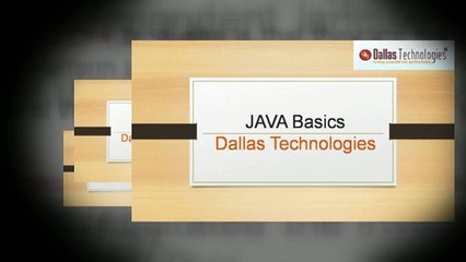 JAVA Basics at Dallas Technologies