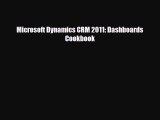 [PDF] Microsoft Dynamics CRM 2011: Dashboards Cookbook Read Full Ebook