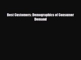 [PDF] Best Customers: Demographics of Consumer Demand Download Full Ebook