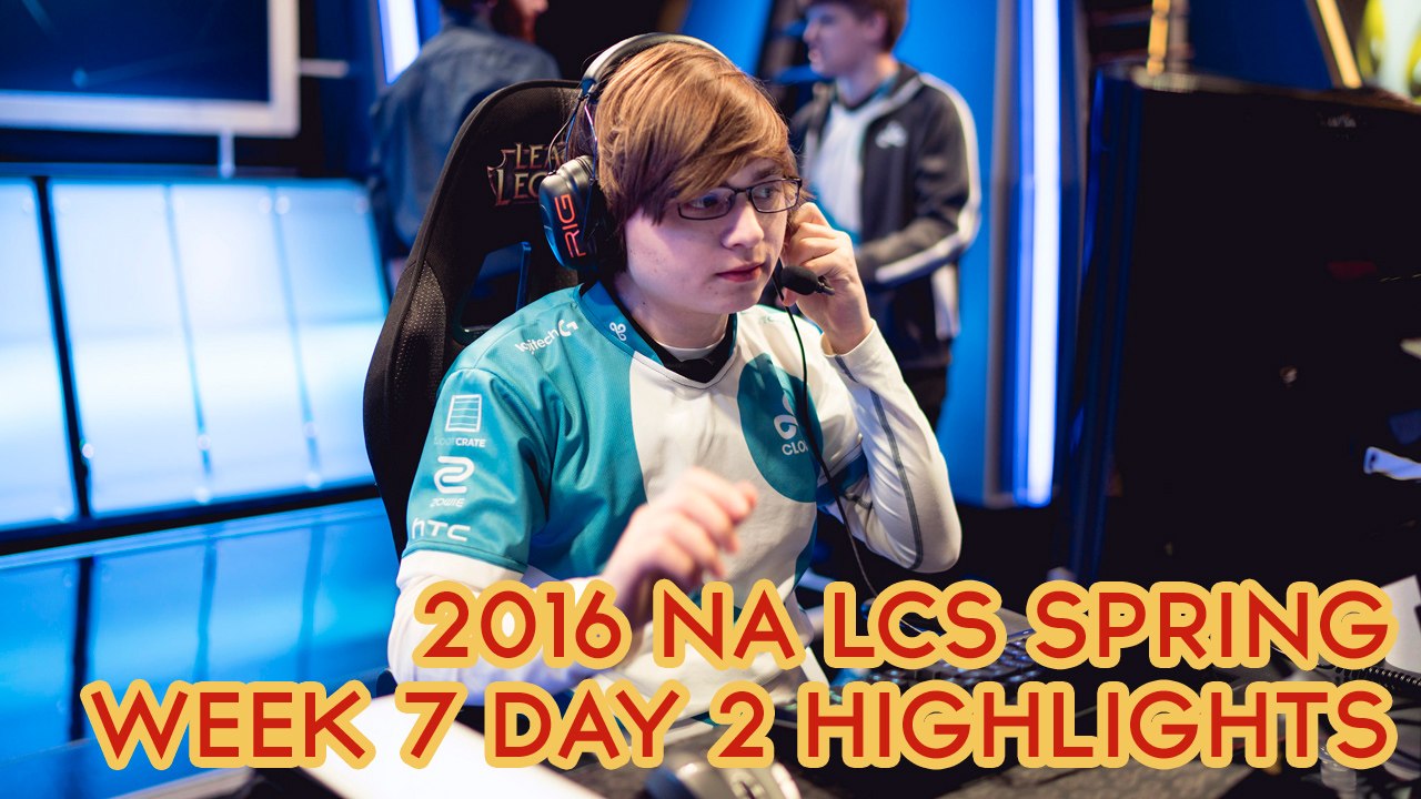 2016 NA LCS Spring: Week 7 Day 2 Highlights