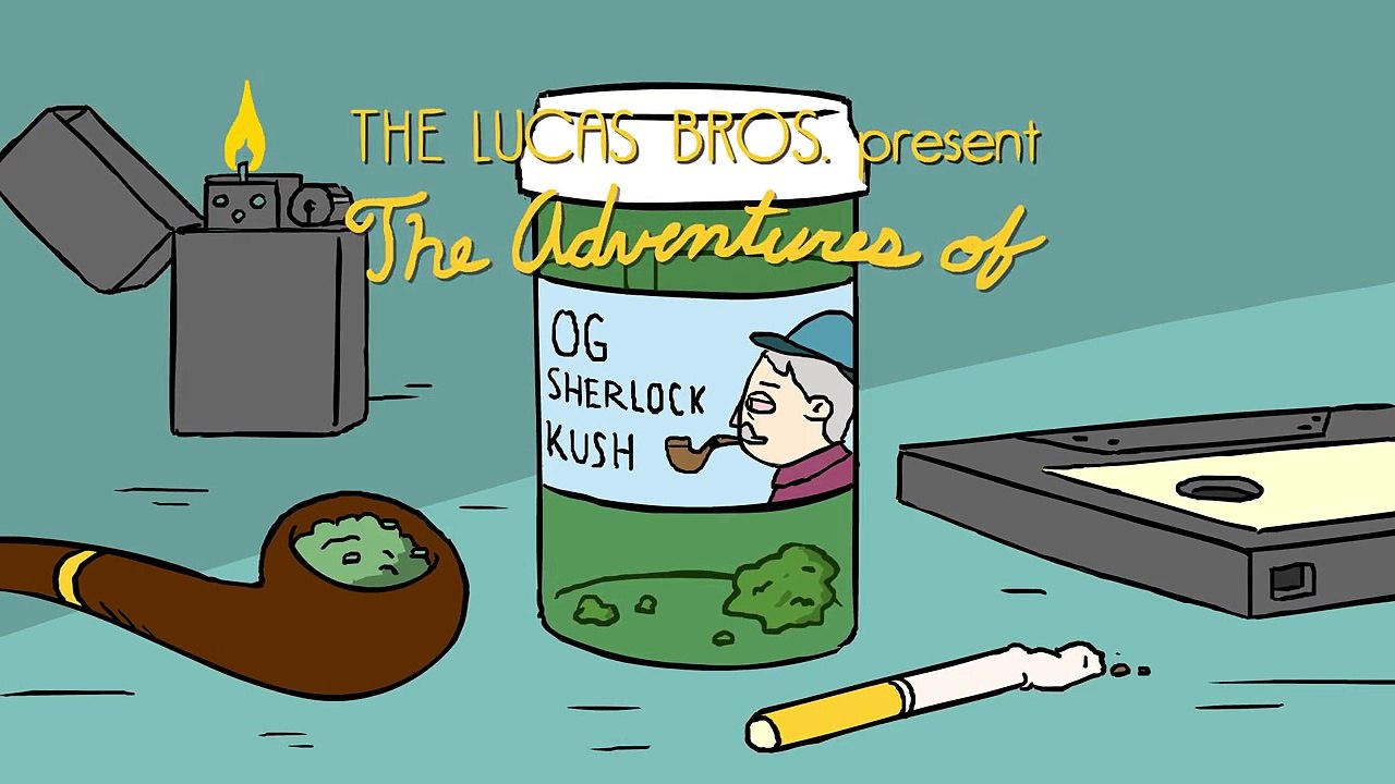 The Adventures of OG Sherlock Kush - Episode 12