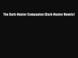 [PDF] The Dark-Hunter Companion (Dark-Hunter Novels) [Download] Full Ebook