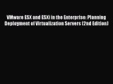 [PDF] VMware ESX and ESXi in the Enterprise: Planning Deployment of Virtualization Servers