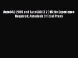 [Download] AutoCAD 2015 and AutoCAD LT 2015: No Experience Required: Autodesk Official Press