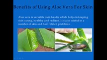 Health Benefits of Using Aloevera for Skin